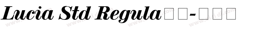 Lucia Std Regula字体字体转换
